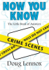 Now_You_Know_Crime_Scenes