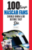 100_Things_NASCAR_Fans_Should_Know___Do_Before_They_Die