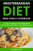Mediterranean_Diet_Meal_Plan___Cookbook__7_Days_of_Mediterranean_Diet_Recipes_for_Health___Weight