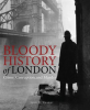 Bloody_History_of_London
