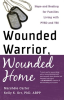 Wounded_Warrior__Wounded_Home