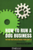 How_To_Run_A_Dog_Business