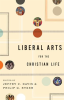 Liberal_Arts_for_the_Christian_Life
