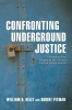 Confronting_Underground_Justice