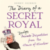 The_Diary_of_a_Secret_Royal