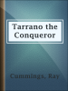 Tarrano_the_Conqueror