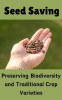 Seed_Saving___Preserving_Biodiversity_and_Traditional_Crop_Varieties