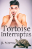Tortoise_Interruptus