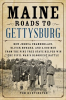 Maine_Roads_to_Gettysburg