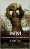 Bigfoot__Unsolved_Mysteries