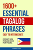 1600__Essential_Tagalog_Phrases__Easy_to_Intermediate_-_Pocket_Size_Phrase_Book_for_Travel