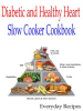 Diabetic_and_Healthy_Heart_Slow_Cooker_Cookbook