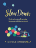 Slow_Down