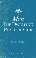 Man-The_Dwelling_Place_of_God