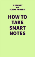 Summary_of_Sonke_Ahrens__How_To_Take_Smart_Notes
