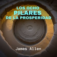 Los_Ocho_Pilares_de_la_Prosperidad