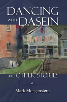 Dancing_with_Dasein_and_Other_Stories