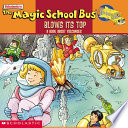 The_Magic_Schoolbus_Blows_Its_Top
