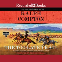 Ralph_Compton_The_Too-Late_Trail