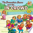 Berenstain_Bears_and_the_In-Crowd