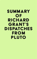 Summary_of_Richard_Grant_s_Dispatches_from_Pluto