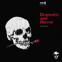 Dramatic_And_Horror__Vol__2