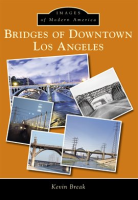 Bridges of Downtown Los Angeles