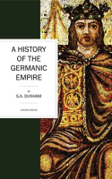 A_History_of_the_Germanic_Empire