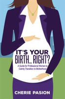 It_s_Your_Birth_______Right_