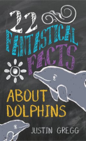22_Fantastical_Facts_About_Dolphins