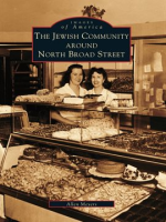 The_Jewish_Community_Around_North_Broad_Street