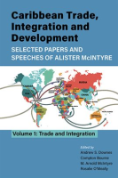 Caribbean_Trade__Integration_and_Development_-_Selected_Papers_and_Speeches_of_Alister_McIntyre__