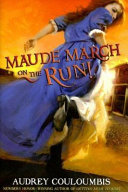 Maude_March_on_the_run___or__Trouble_is_her_middle_name