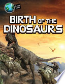 Birth_of_the_dinosaurs