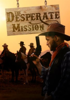 The_Desperate_Mission