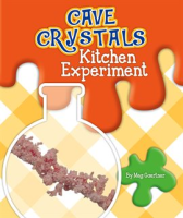 Cave_Crystals_Kitchen_Experiment