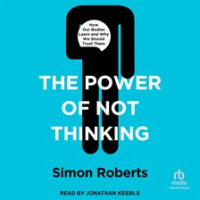 The_Power_of_Not_Thinking