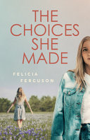 The_choices_she_made