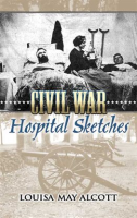 Civil_War_Hospital_Sketches