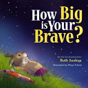 How_big_is_your_brave