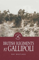 British_Regiments_at_Gallipoli