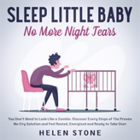 Sleep_Little_Baby__No_More_Night_Tears_You_Don_t_Need_to_Look_Like_a_Zombie__Discover_Every_Steps