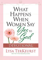 What_Happens_When_Women_Say_Yes_to_God_Devotional