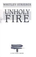 Unholy fire