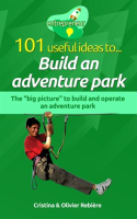 101_useful_ideas_to_Build_an_adventure_park