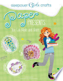 Paper_presents_you_can_make_and_share