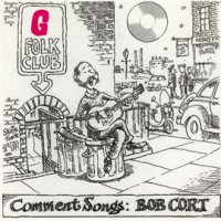Comment_Songs__Bob_Cort