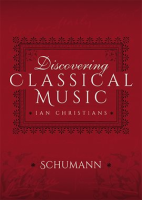 Discovering_Classical_Music__Schumann