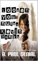 Loosen_Your_Nuts__Kevin_Banks