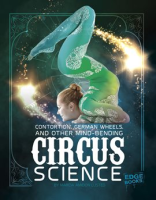 Contortion__German_Wheels__and_Other_Mind-Bending_Circus_Science
